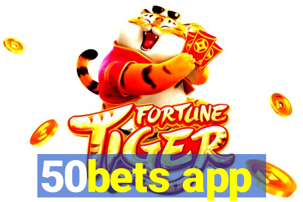 50bets app